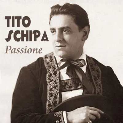 Passione - Tito Schipa
