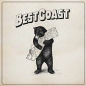 Best Coast - Up All Night