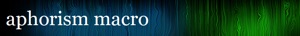 Aphorism Macro: The Legacy (audio poem)