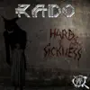 Hard Sickness - Single album lyrics, reviews, download