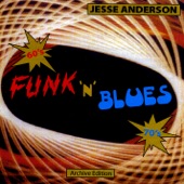 Jesse Anderson - Get Loose When You Get Loose