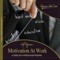 Motivation At Work - Guided Self-Hypnosis - Hypnosis Audio Center lyrics