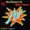 Pop (MonoMode Remix) (feat. Majic Palmer) - Nu Raverz lyrics