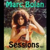 Marc Bolan Sessions, Vol. 1 (Live)