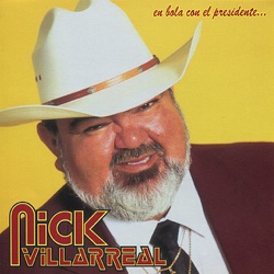 Nick Villarreal - El Sr. Presidente