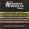 The Canadian American Story, 1999