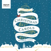 Andrew Gant: Christmas Carols – from Village Green to Church Choir artwork