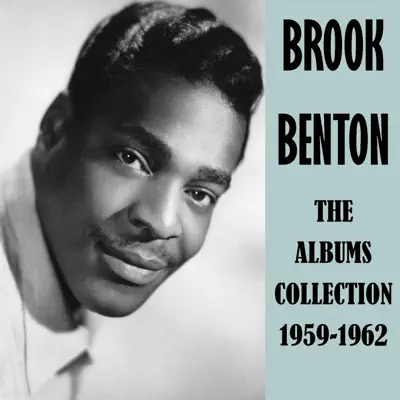 The Albums Collection 1959-1962 - Brook Benton