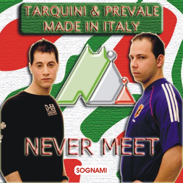 Tarquini & Prevale Never Meet / Sognami Album Cover