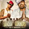 Bendin' Corners - Single album lyrics, reviews, download