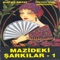 Eski Dostlar - Mustafa Ozkent lyrics