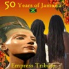 50 Years of Jamaica - Empress Tribute
