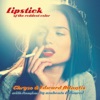 Lipstick of the Reddest Color - EP