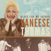Vaneese Thomas - Blue Ridge Blues