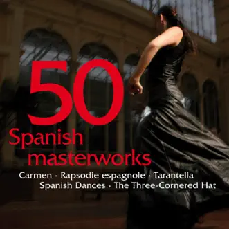 50 Spanish Masterworks by Various Artists album reviews, ratings, credits