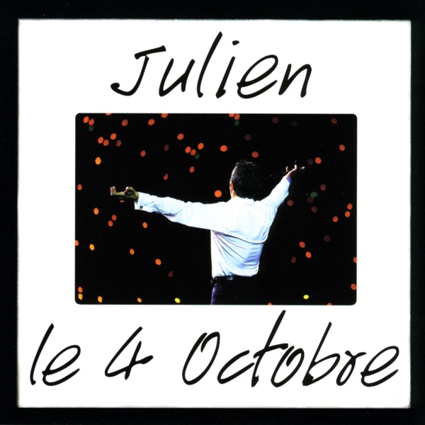 Le 4 octobre - Julien Clerc