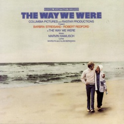Barbra Streisand - The Way We Were - Finale