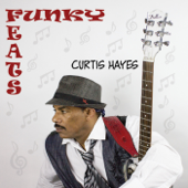 Funky Feats - Curtis Hayes