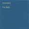 All the things i want - Interceptor lyrics