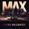 Young Volcanoes song lyrics