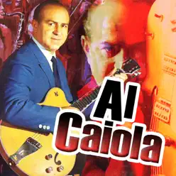 Al Caiola - Al Caiola Al Caiola - Al Caiola