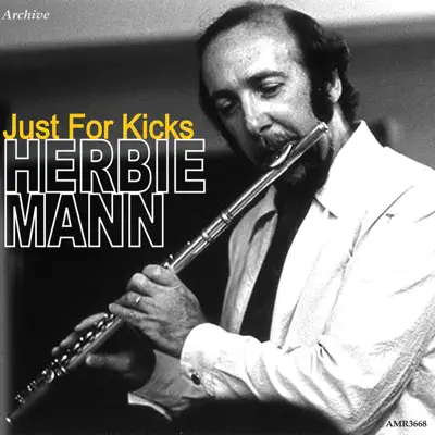 Just for Kicks - Herbie Mann