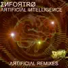 Stream & download Artficial Intelligence (Artificial Remixes) - EP