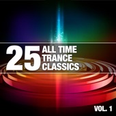 25 All Time Trance Classics, Vol. 1 artwork