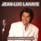 Un jour viendra - Jean-Luc Lahaye lyrics