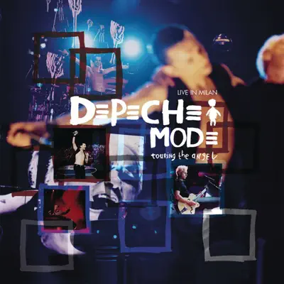 Touring the Angel: Live in Milan - Depeche Mode