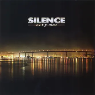 City (Nights) by Silence album reviews, ratings, credits