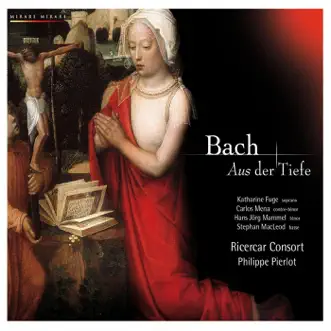 Bach: Aus der Tieffen by Ricercar Consort & Philippe Pierlot album reviews, ratings, credits