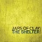 Out of My Hands - Jars of Clay lyrics