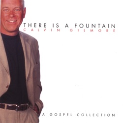 Calvin Gilmore - Softly and Tenderly