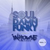 Soul Damn Funky presents InHouse, Vol. 1