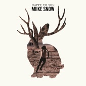 Miike Snow - Paddling Out