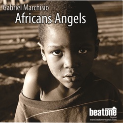 Gabriel Marchisio - Africans Angels (Lounge Mix)