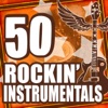 50 Rockin' Instrumentals (Re-Recorded Versions) artwork