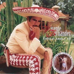 Vicente Fernández - Sangre de Indio