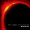 Five Years of Darkness artwork
