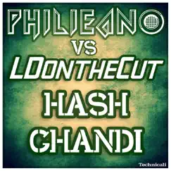 Hash Ghandi - Single by Philieano & LDonthecut album reviews, ratings, credits