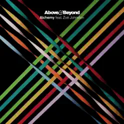 Alchemy (feat. Zoë Johnston) (The Remixes) - Above & Beyond