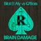 Brain Damage (Bilal El Aly vs. Q'Bass) - Bilal El Aly & Q-Bass lyrics