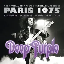 The Official Deep Purple (Overseas) Live Series: Paris 1975 - Deep Purple