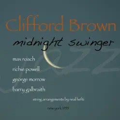 Midnight Swinger - Clifford Brown Midnight Swinger - Clifford Brown