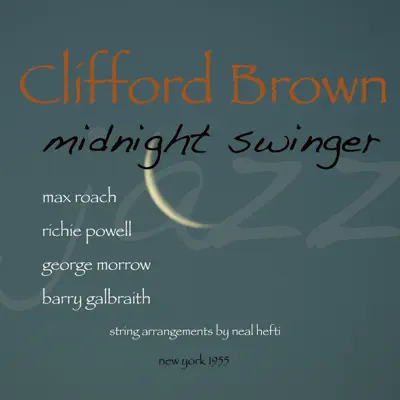 Midnight Swinger - Clifford Brown Midnight Swinger - Clifford Brown