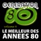 N'Importe Quoi - Génération 80 lyrics