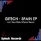 Spain (New State & Senni Remix) - Gitech lyrics