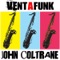 john coltrane - Ventafunk lyrics