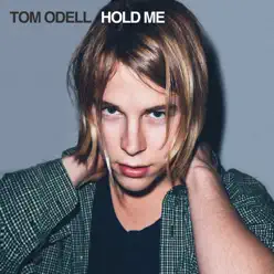Hold Me - Single - Tom Odell